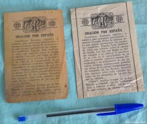 Antigüedades: Oracion por España..Guerra Civil..lectura , oracion del soldado ,dos hojitas.